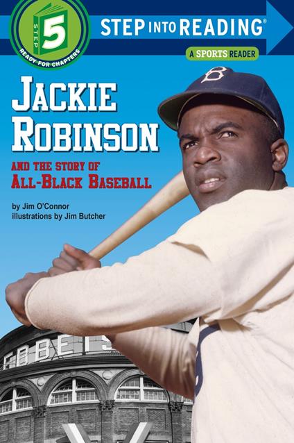 Jackie Robinson and the Story of All Black Baseball - Jim O'Connor - ebook