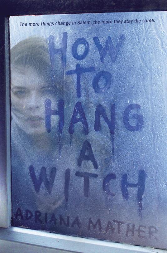 How to Hang A Witch - Adriana Mather - ebook