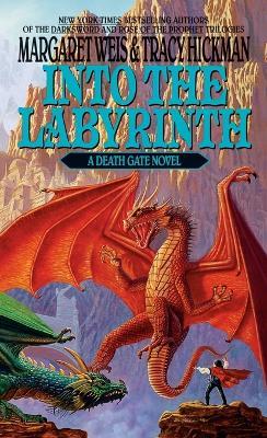 Into the Labyrinth - Margaret Weis,Tracy Hickman - cover