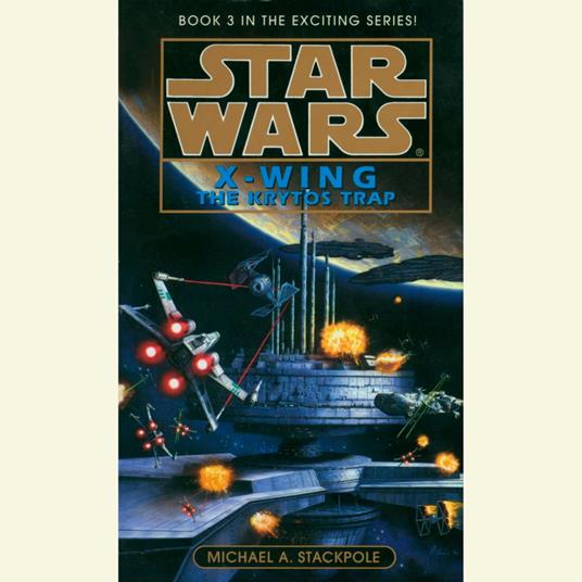 Star Wars: X-Wing: The Krytos Trap