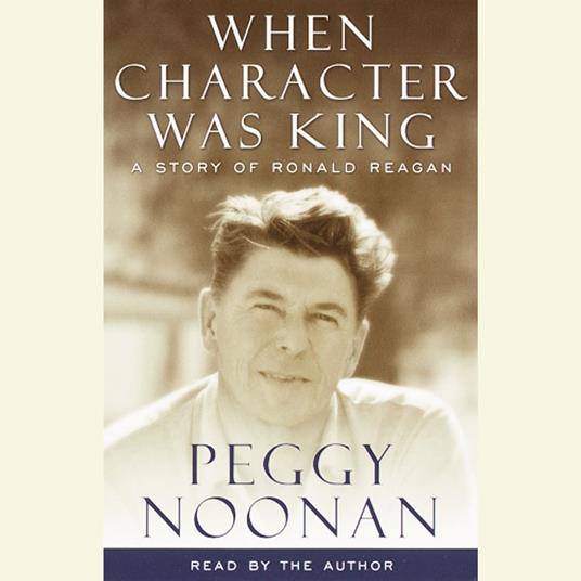 When Character Was King