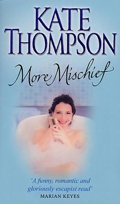 More Mischief - Kate Thompson - cover