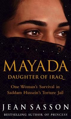 Mayada: Daughter Of Iraq - Jean Sasson - cover