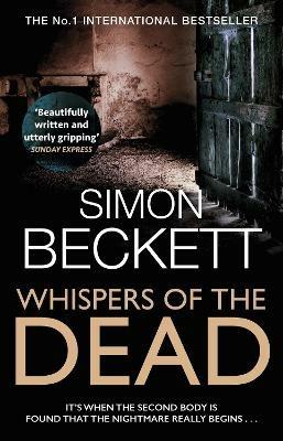 Whispers of the Dead: (David Hunter 3): Harry Treadaway is Dr David Hunter: the darkly compelling new TV series ‘The Chemistry of Death’ – streaming now on Paramount+ - Simon Beckett - cover