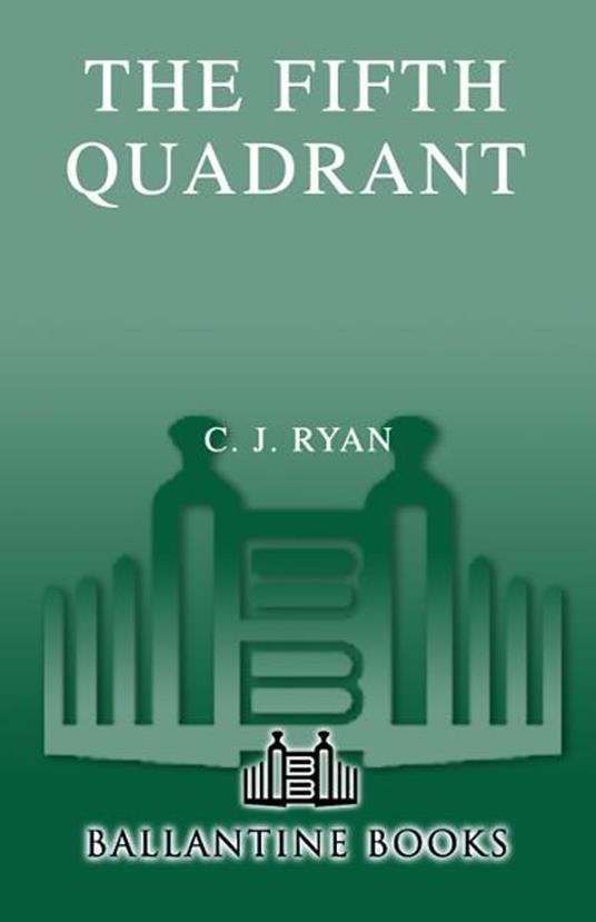The Fifth Quadrant