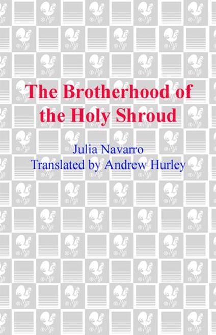 The Brotherhood of the Holy Shroud