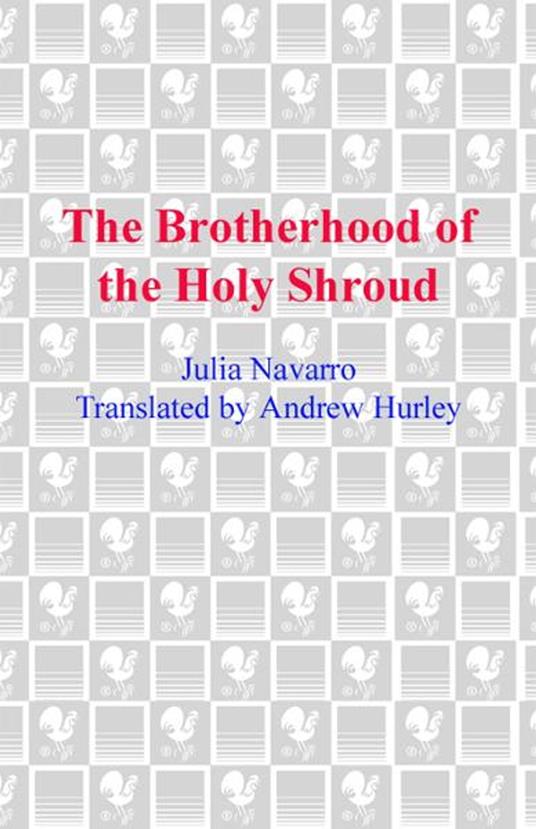 The Brotherhood of the Holy Shroud