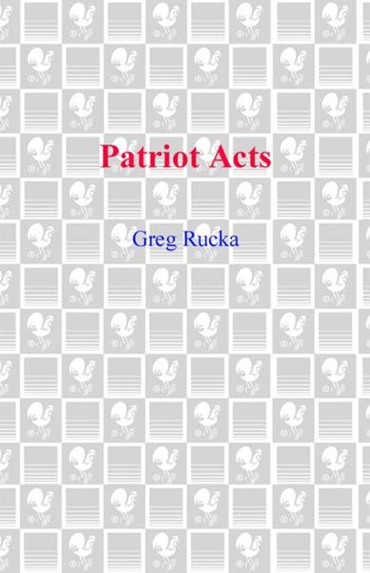 Patriot Acts