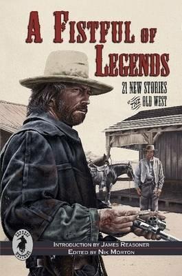 A Fistful of Legends - Nik Morton - cover