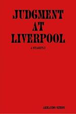 Judgement at Liverpool