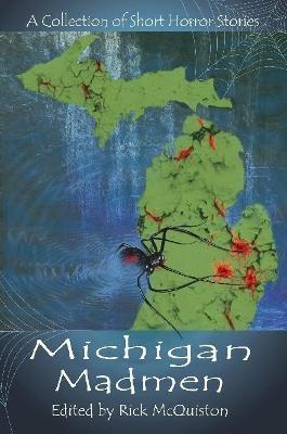 Michigan Madmen - Rick McQuiston - cover