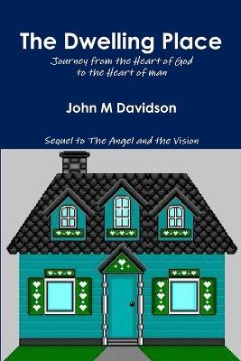 The Dwelling Place - John Davidson - cover
