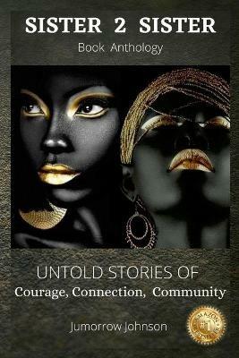 Jumorrow Johnson: Sister 2 Sister - Rhonda Williams-Turner - cover