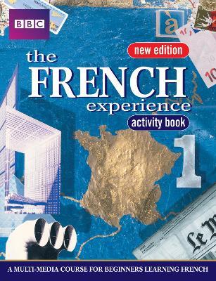 FRENCH EXPERIENCE 1 ACTIVITY BOOK NEW EDITION - Isabelle Fournier - cover