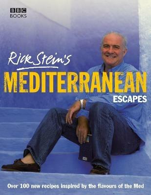 Rick Stein's Mediterranean Escapes - Rick Stein - cover