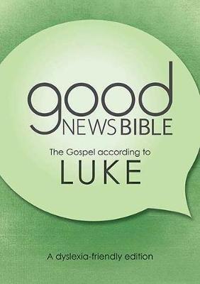 The Gospel according to Luke: A dyslexia-friendly edition - cover