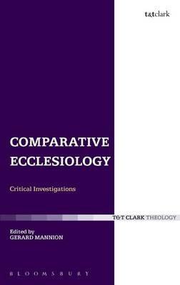 Comparative Ecclesiology: Critical Investigations - cover