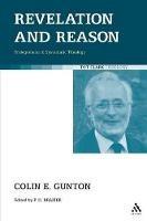 Revelation and Reason: Prolegomena to Systematic Theology - Colin E. Gunton - cover