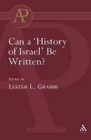 Can a 'History of Israel' Be Written? - cover