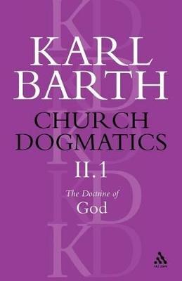 Church Dogmatics The Doctrine of God, Volume 2, Part 1: The Knowledge of God; The Reality of God - Karl Barth - cover