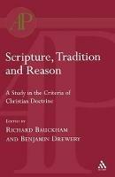 Scripture, Tradition and Reason - cover
