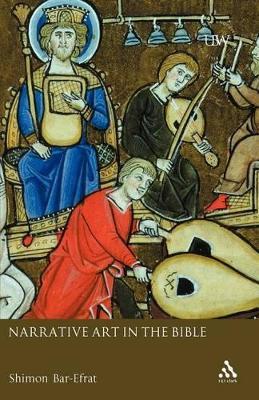 Narrative Art in the Bible - Shimon Bar-Efrat - cover