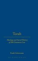 Torah: Theology And Social History Of Old Testament Law - Frank Crüsemanm - cover