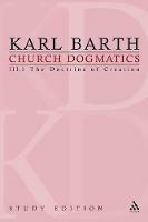 Church Dogmatics Study Edition 13: The Doctrine of Creation III.1 Â§ 40-42 - Karl Barth - cover