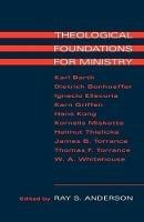 Theological Foundations for Ministry - cover