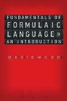 Fundamentals of Formulaic Language: An Introduction