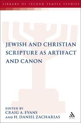 Jewish and Christian Scripture as Artifact and Canon - cover