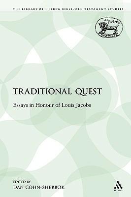 A Traditional Quest: Essays in Honour of Louis Jacobs - cover