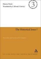 The  Historical Jesus?: Necessity and Limits of an Inquiry - Etienne Nodet - cover