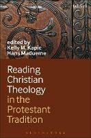 Reading Christian Theology in the Protestant Tradition - cover