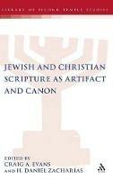 Jewish and Christian Scripture as Artifact and Canon - cover