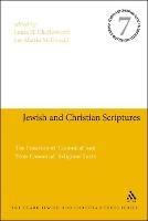 Jewish and Christian Scriptures: The Function of 'Canonical' and 'Non-Canonical' Religious Texts