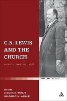 C.S. Lewis and the Church: Essays in Honour of Walter Hooper - cover