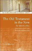 The Old Testament in the New: An Introduction: Second Edition: Revised and Expanded - Steve Moyise - cover