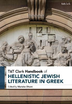 T&T Clark Handbook of Hellenistic Jewish Literature in Greek - cover