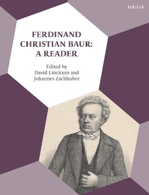 Ferdinand Christian Baur: A Reader - cover