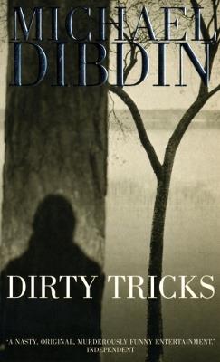 Dirty Tricks - Michael Dibdin - cover