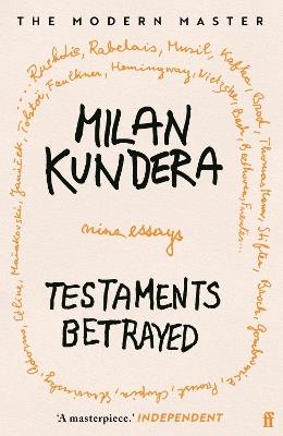 Testaments Betrayed - Milan Kundera - cover