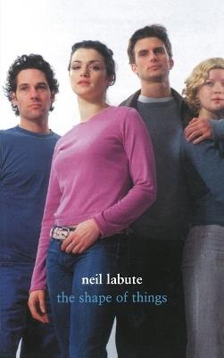 The Shape of Things - Neil LaBute - cover