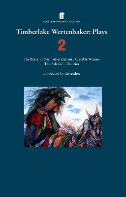 Timberlake Wertenbaker Plays 2 - Timberlake Wertenbaker - cover