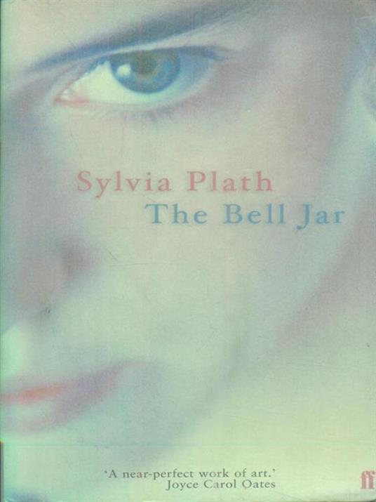 The Bell Jar - Sylvia Plath - 3