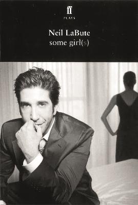 Some Girl(s) - Neil LaBute - cover
