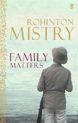Family Matters - Rohinton Mistry - cover