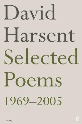 Selected Poems David Harsent - David Harsent - cover