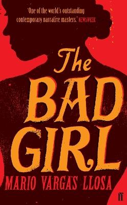The Bad Girl - Mario Vargas Llosa - cover