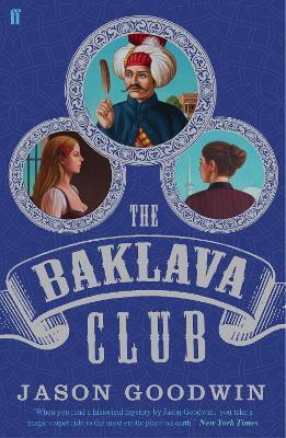 The Baklava Club - Jason Goodwin - cover